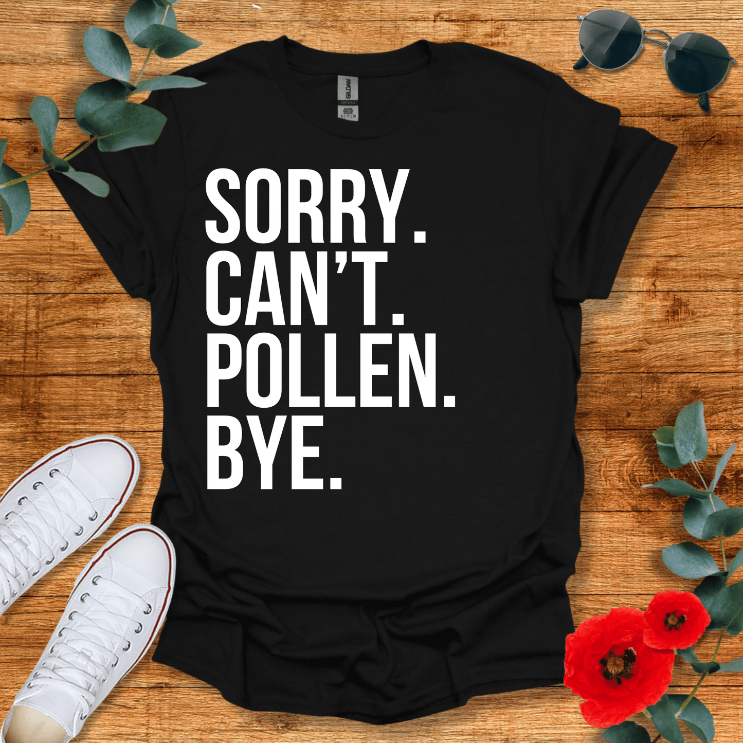 Sorry Pollen T-Shirt