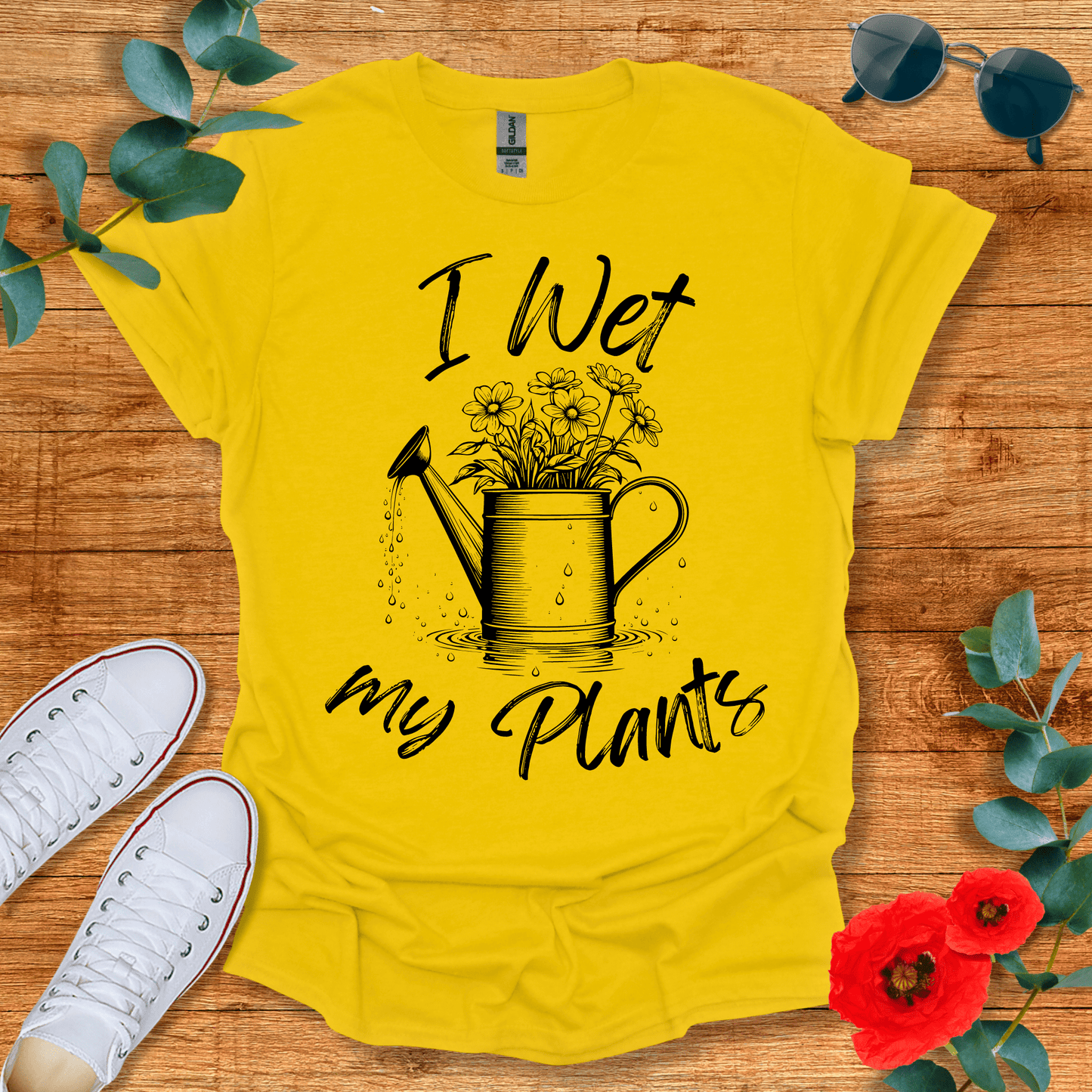 I Wet My Plants T-Shirt