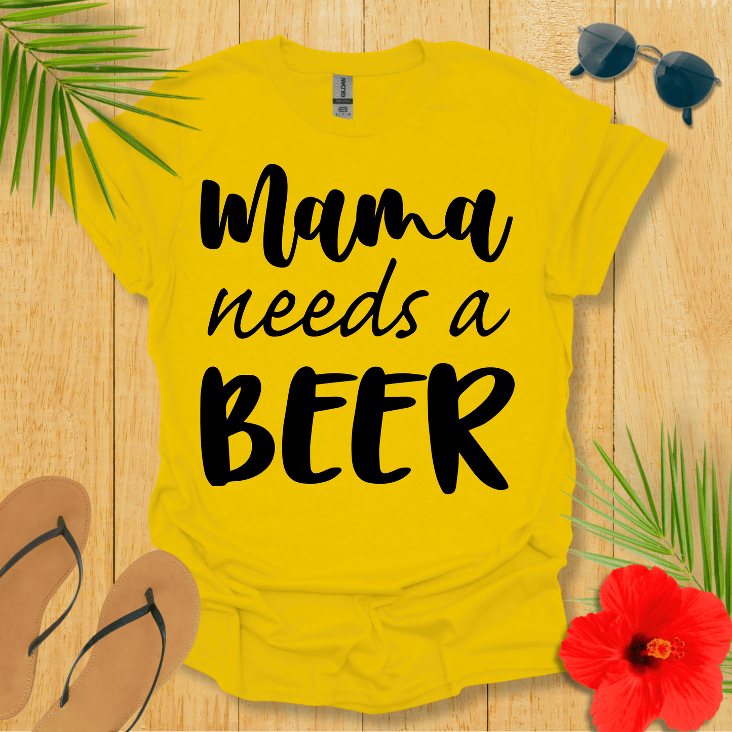 Mama Needs A Beer T-Shirt