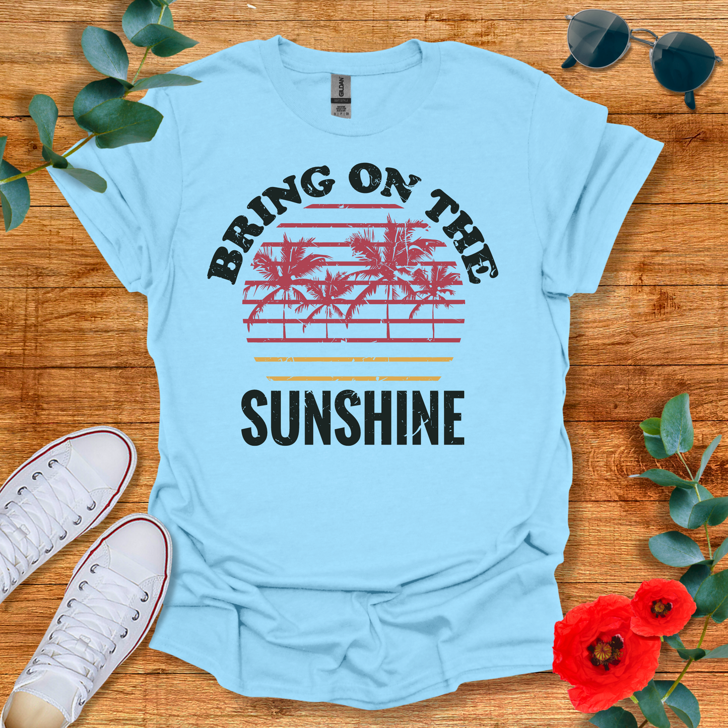 Bring on the Sunshine T-Shirt