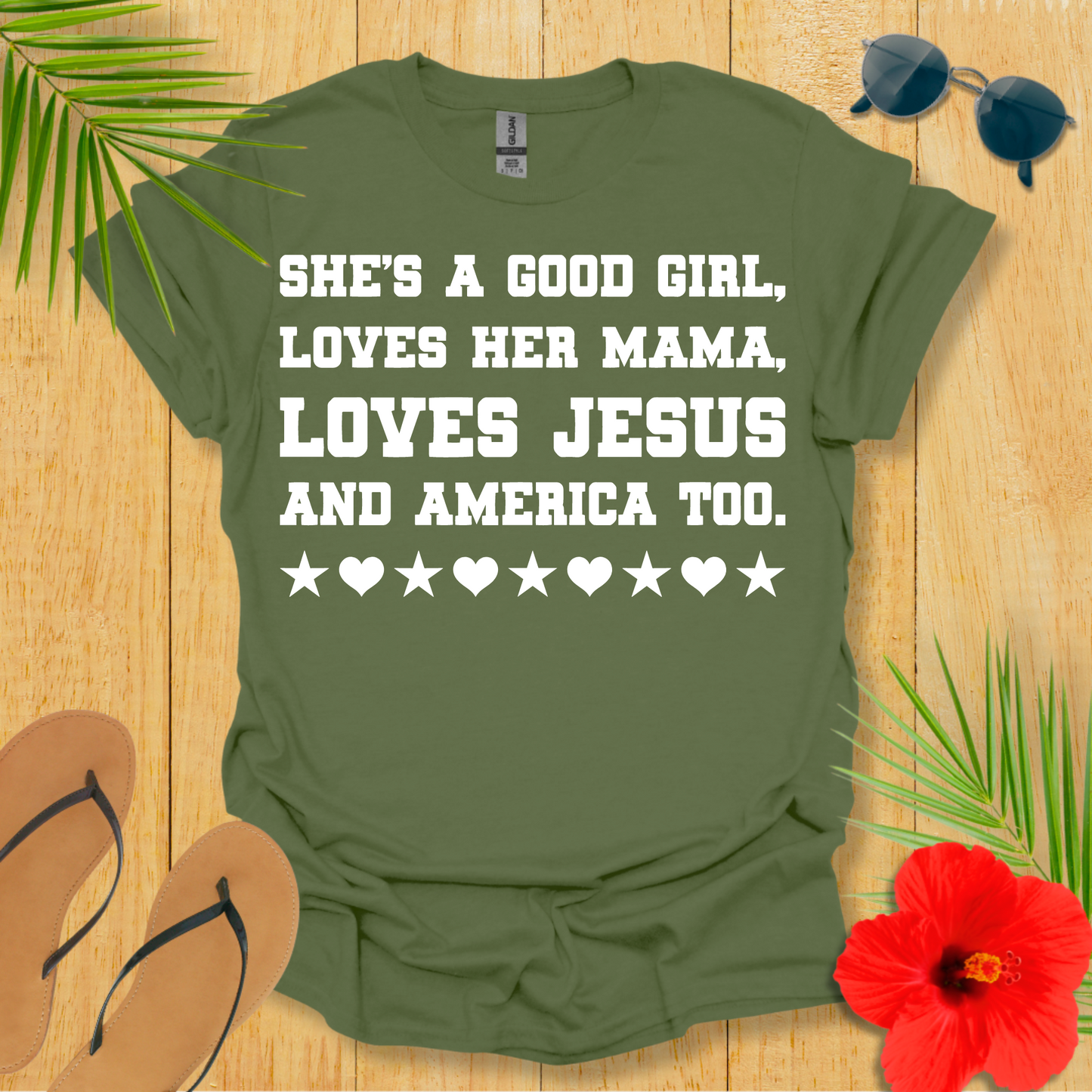 Good Girl Loves America Too T-Shirt