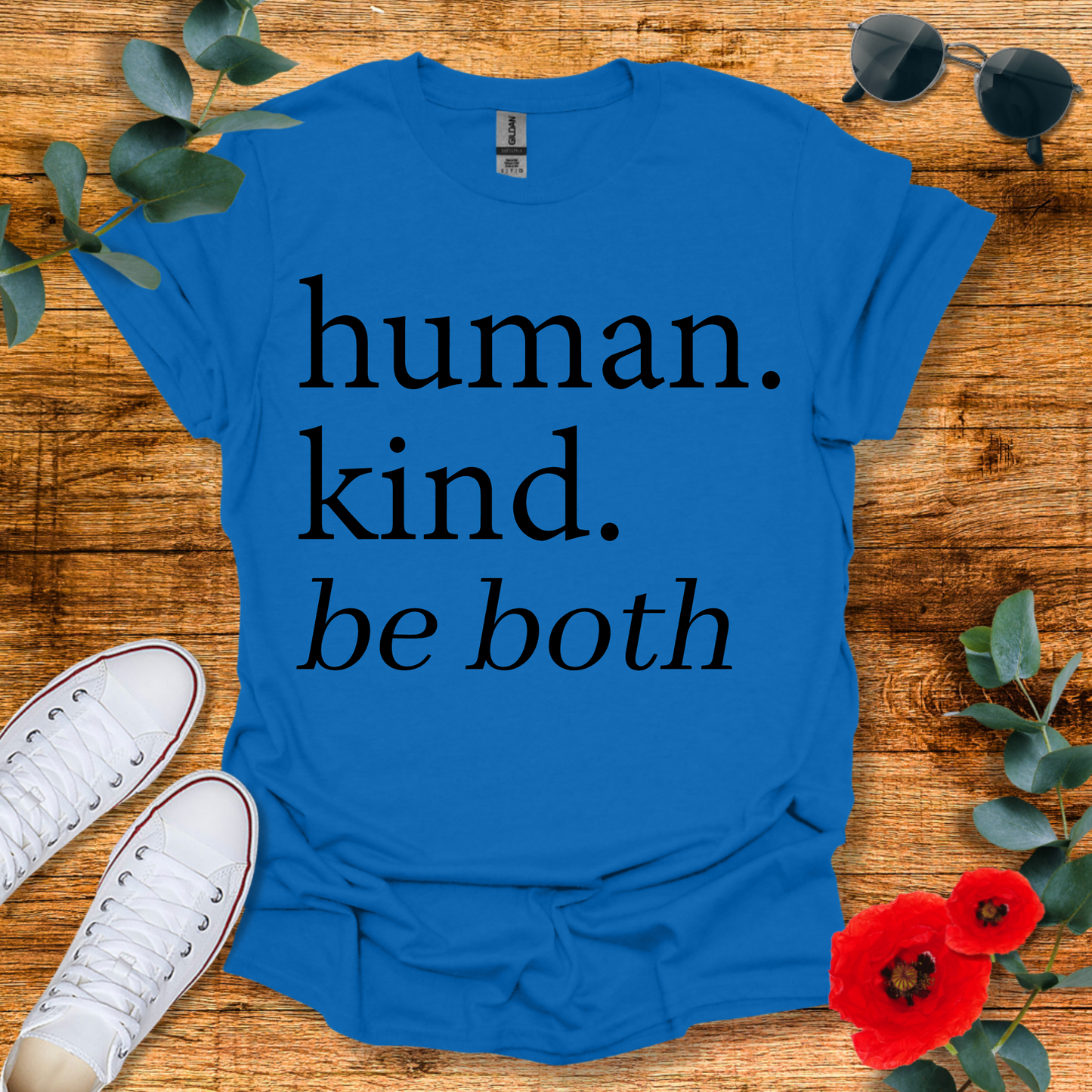 Human Kind Be Both T-Shirt